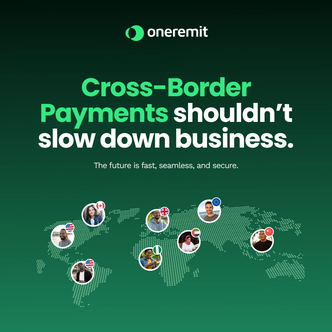 Cross-border payments shouldn’t slow your business down