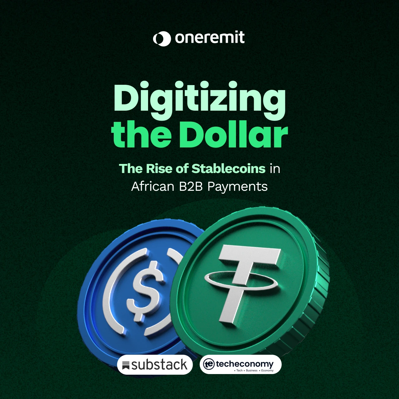 Featured on TechEconomy: Oneremit’s Role in Digitizing B2B Payments Across Africa