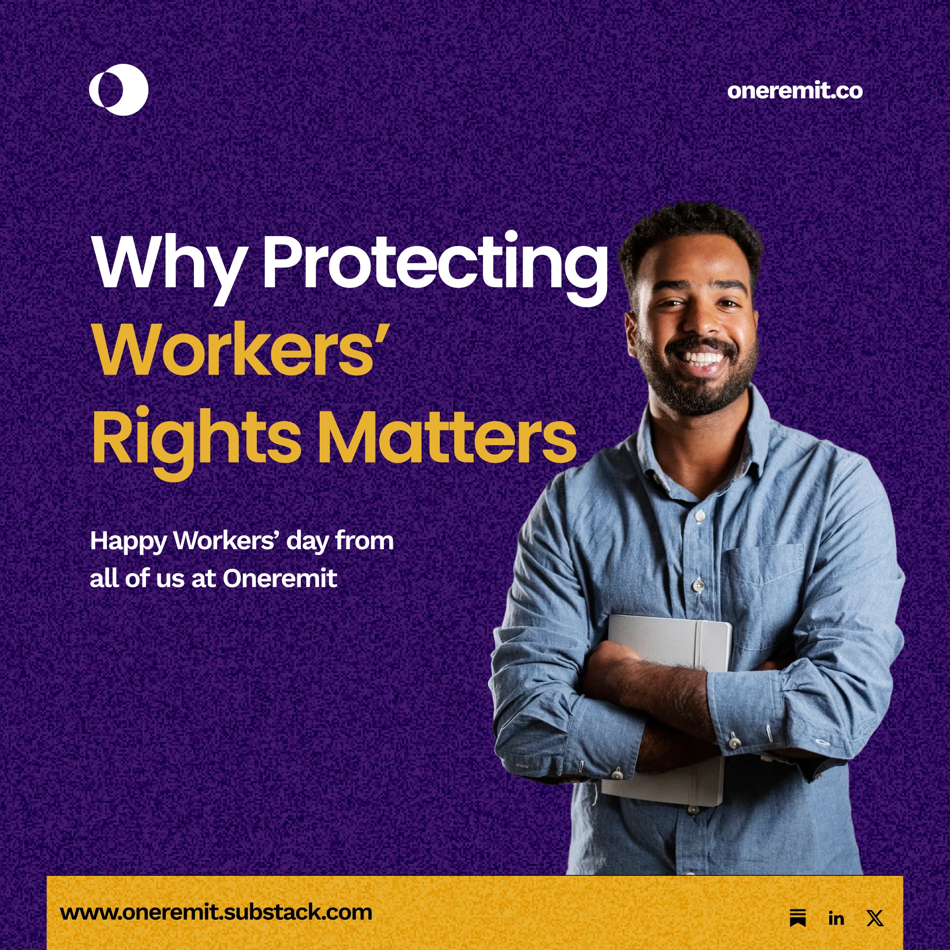 Why Protecting Workers' Rights Matters